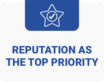 REPUTATION AS THE TOP PRIORITY